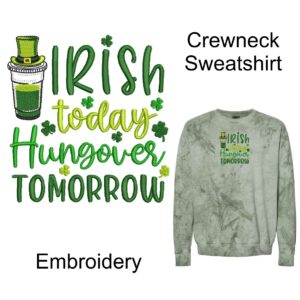 St. Patrick's Day "Hungover" Colorblast Crewneck Sweatshirt with Embroidery