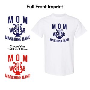 WSHSB Marching Band Mom T-Shirt