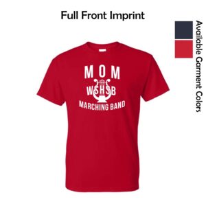 WSHSB Marching Band Mom T-Shirt