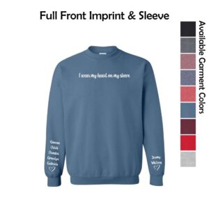 001 I wear my Heart on my Sleeve Crewneck Sweatshirt