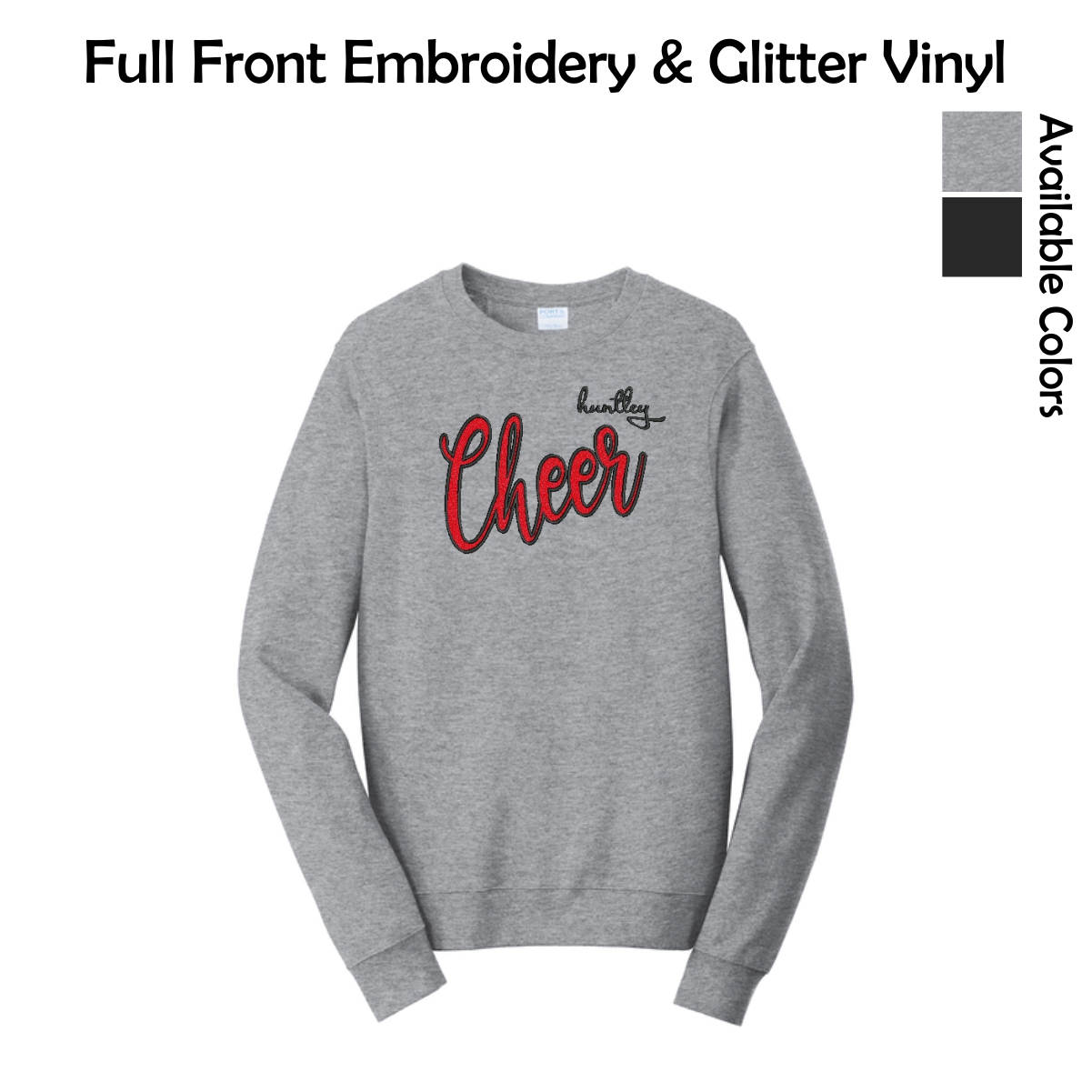 Huntley HS Cheer Fleece Crewneck Sweatshirt with Embroidery & Glitter Vinyl