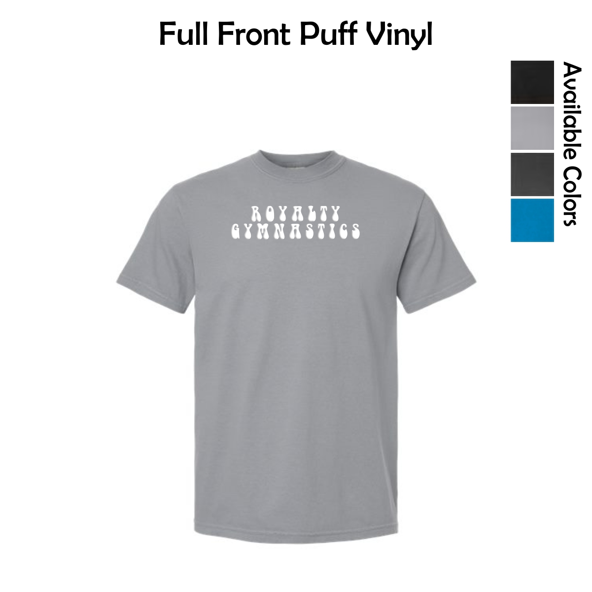 Royalty Gymnastics Garment-Dyed Heavyweight T-Shirt