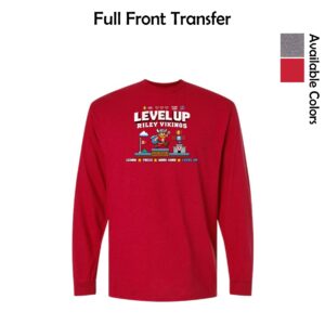 Riley Spiritwear “Level Up” Adult & Youth Long Sleeve T-Shirt